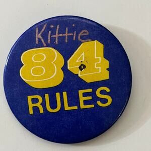 Kittie 84 Rules Vintage Pinback Button STB7-PB2